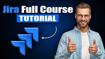 Jira Full Course Tutorial