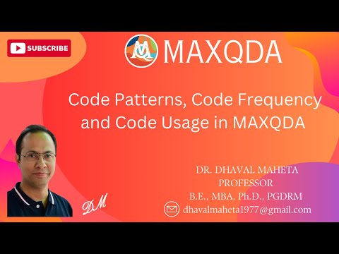 32. Code Patterns, Code Frequency and Code Usage in MAXQDA || Dr. Dhaval Maheta