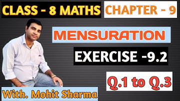 CLASS 8 MENSURATION| CHAPTER 9| NCERT MATHS| EXERCISE 9.2| Q.1 TO Q.3