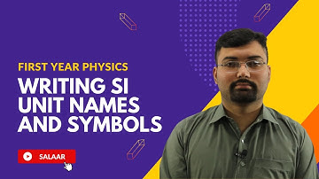 Writing conventions for SI units names and symbols