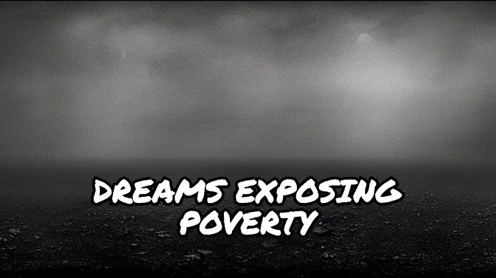Interpreting Dreams that Expose the Spirit of Poverty - DayDayNews