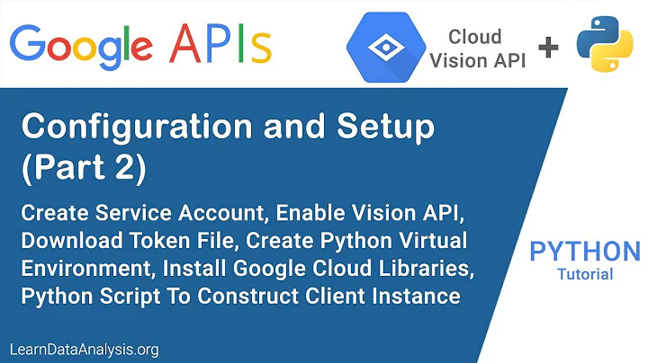 Setting Up Google Vision API in Python: Step-by-Step Guide
