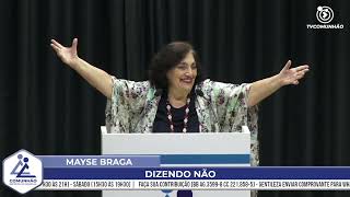 Mayse Braga 2023 | DIZENDO NÃO (PALESTRA ESPÍRITA)