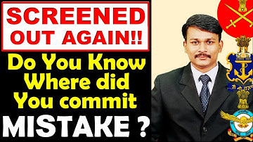 SCREENED OUT, Do you Know where did you commit MISTAKE - Ashok Sir Interview | SSB Screening Process