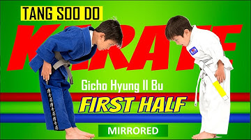 Tang Soo Do Basic Form 1 (Gicho Hyung Il Bu) First Half Mirrored for First Stripe & Yellow Belt