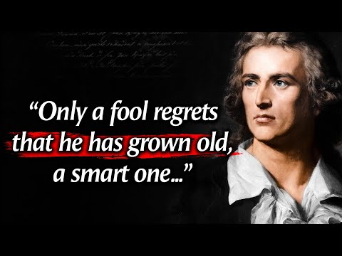 Friedrich Schiller&rsquo;s Quotes which are better to be known when young to not Regret in Old Age