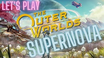 A whole town hates us! - Ep. 5  - The Outer Worlds Supernova Blind Lets Play