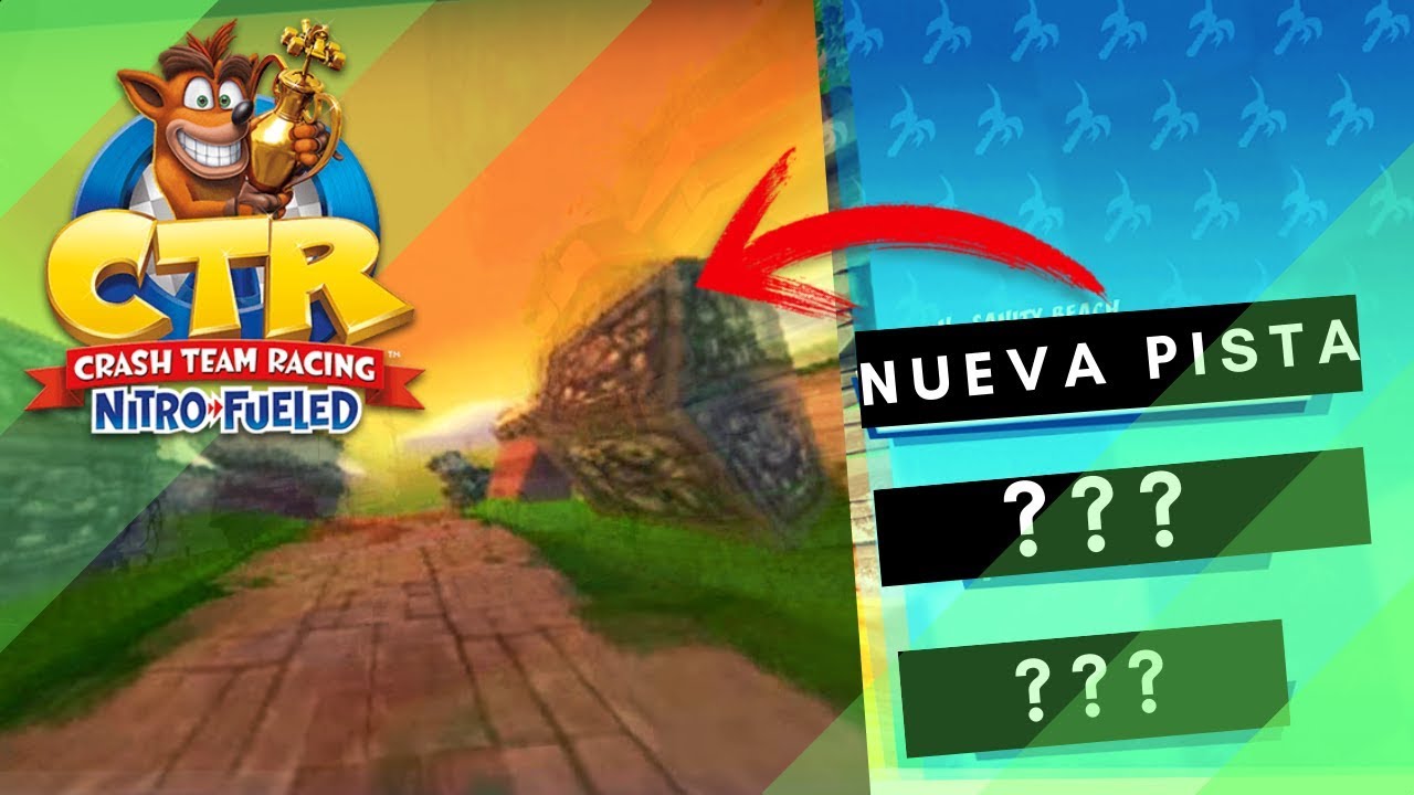 Crash Team Racing Nitro Fueled NUEVAS PISTAS