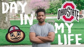 A Day In My Life at The Ohio State University