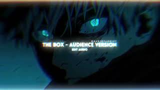 The Box (Audience version) - [ Edit Audio ]