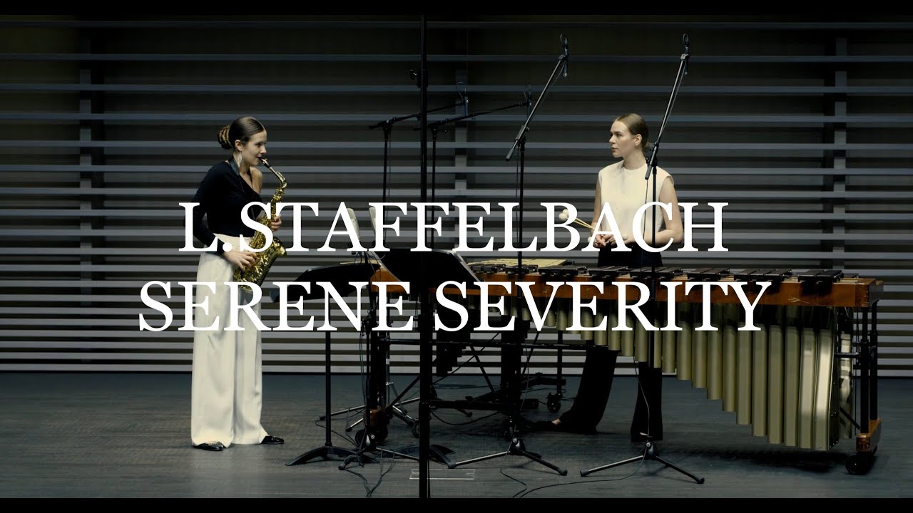 Sax&Perc | Luca Staffelbach | Serene Severity