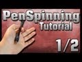 Pen Spinning Tutorial [1/2] [German] für Rechtshänder (Anfänger)