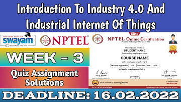 Introduction to Industry 4.0 and Industrial Internet of Things | NPTEL | Week3|Assignment 3 Solution