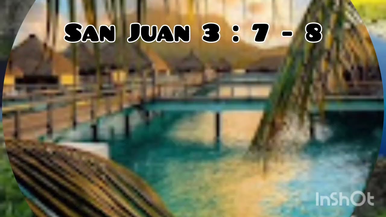 San Juan 3 : 7 - 8 - Esther Larios.