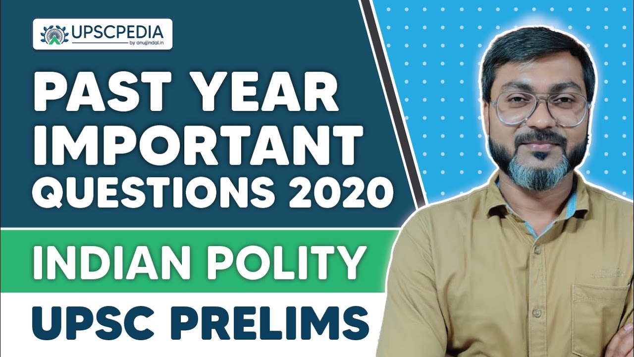 UPSC Past Year Important Questions 2020 | Indian Polity | UPSC Prelims ...