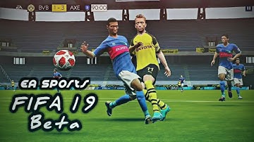 (EA Sports) FIFA-19 Mobile Beta For Android With Download Link!