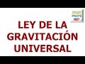 74. LEY DE LA GRAVITACIÓN UNIVERSAL