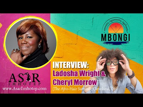 Interview: Ladosha Wright and Cheryl Morrow @AsarImhotep