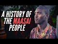 A History Of The Maasai People