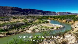 Video thumbnail of "An den Ufern des Mexiko River | Song & Text"