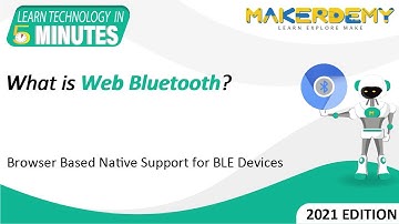 What is Web Bluetooth? (2021)  | Learn Technology in 5 Minutes