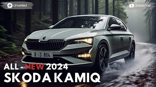 2024 Skoda Kamiq Unveiling - An Exclusive First Look 