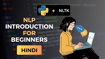 Introduction to Natural Language Processing in Hindi
