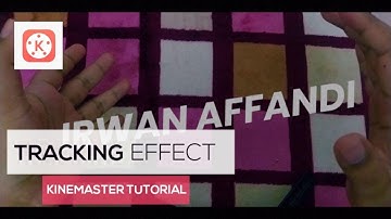 TRACKING EFFECT ONLY USING KINEMASTER??