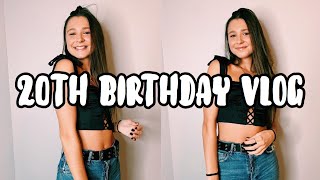 20th Birthday Vlog | Olivia Shannon