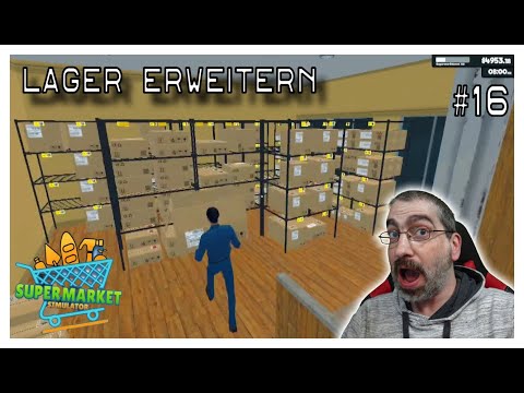 Supermarket Simulator #16 - Ich werde mein Lager erweitern #supermarketsimulator #deutsch #letsplay