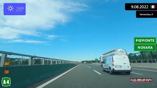 Driving From Milano To Novara (Italy) 9.08.2022 Timelapse X4