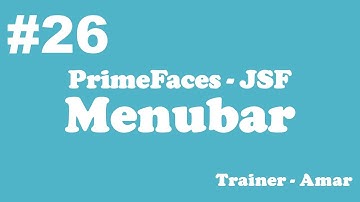 PrimeFaces - JSF Tutorial || Menu Bar in PrimeFaces using Netbeans IDE || Part-26