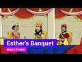 Primary Year D Quarter 3 Episode 7: "Esther’s Banquet"