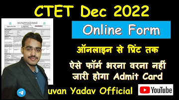 CTET form fill up 2022 । CTET 2022 ka form kaise bhare How to fill CTET form 2022@yuvanyadavofficial