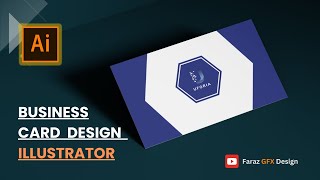 Business Card Design | Illustrator Tutorials |Faraz GFX Design 2024 #graphicdesign