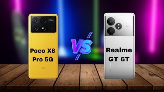 Poco X6 Pro 5G vs Realme GT 6T || Comparison || Price || specification ||