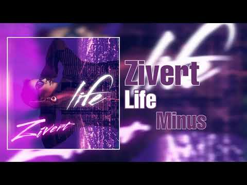 Zivert - Life