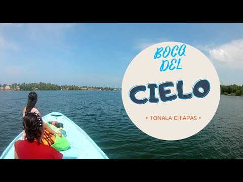 Boca del Cielo?️ | Restaurante Yesenia? | Wow Big Al? | Tonala Chiapas ?