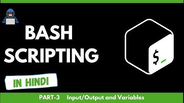 [HINDI] Bash Scripting Course in Hindi (Part-3) || Input/Output and Variables in Bash || Tsecurity