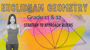 Euclidean Geometry - Strategy to approach riders