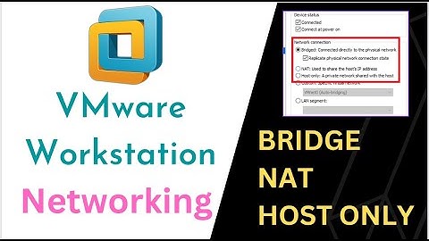 How to configure VMware Workstation Networking like NAT , Bridge and Host Only step by step guide.