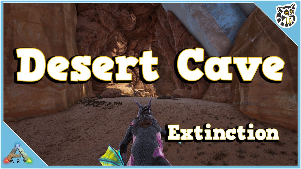 Desert Cave Easy Cave Drops Extinction Tutorial Ark Survival Evolved Youtube