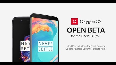 OnePlus 5/5T Open Beta 17/15 | Portrait Mode for Selfie | What
