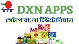 How to download and install dxn apps|| Bangla tutorial|#dxn#dxnbusiness#dxnapps#dxnbd screenshot 1
