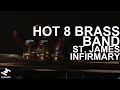 Hot 8 Brass Band - St. James Infirmary (Official Video)