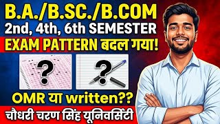CCSU BA BSc BCom 2nd, 4th, 6th Semester Exam Pattern