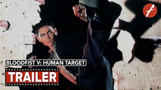 Bloodfist V: Human Target (1994) - Movie Trailer - Far East Films