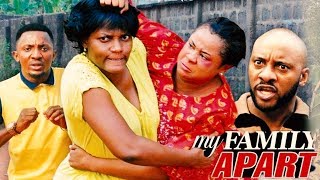 My Family Apart Season 1 - 2017 Latest Nigerian Nollywood movie