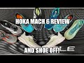 Hoka Mach 6 Review & Shoe-Off!