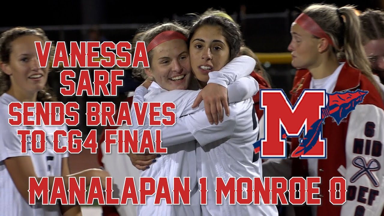 Manalapan 1 Monroe 0 | Central Group 4 Semifinal | Girls Soccer ...